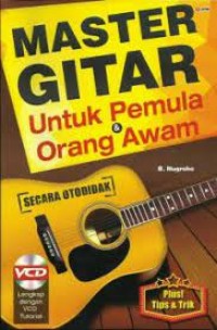 Master Gitar untuk Pemula Orang Awam