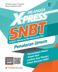 Erlangga X-press SNBT: Penalaran Umum
